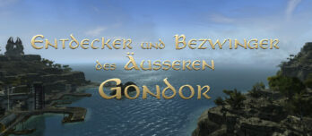 Entdecker und Bezwinger des Äußeren Gondor